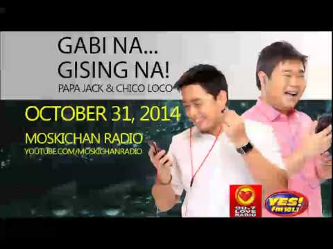 Gabi na, Gising na! with Papa Jack and Chico Loco October 31 2014 Caller 2 Ashley