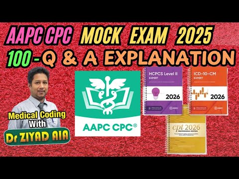 AACP CPC MOCK TEST 100 Q & A Practice Exam Questions 2025