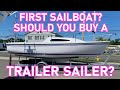 First Boat Should You Buy A Trailer Sailer Ep 241 Lady K Sailing