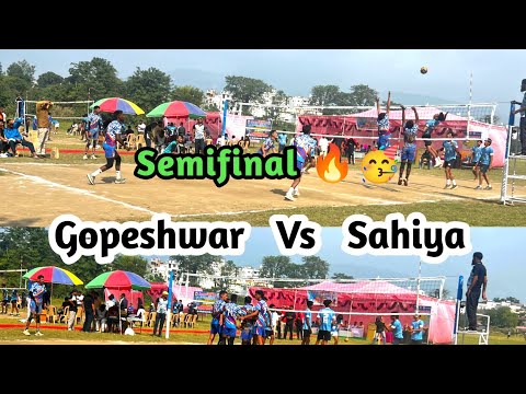  ।।फाइनल से भी तगड़ा मुकाबला🏐।।#volleyball #volleyballmatch।।Semifinal🔥Gopeshwar Chamoli Vs Sahiya।।