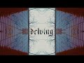 delving - The Reflecting Pool