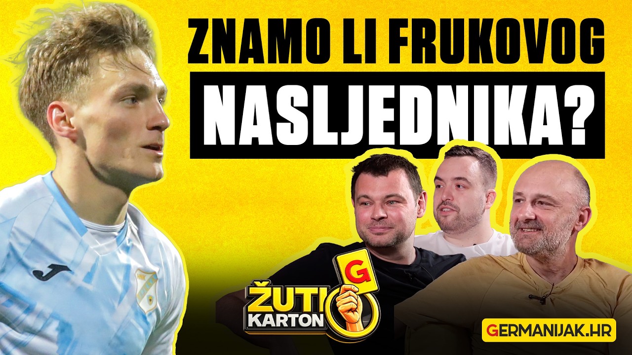ŽUTI KARTON #6 | Znamo li Frukovog nasljednika?