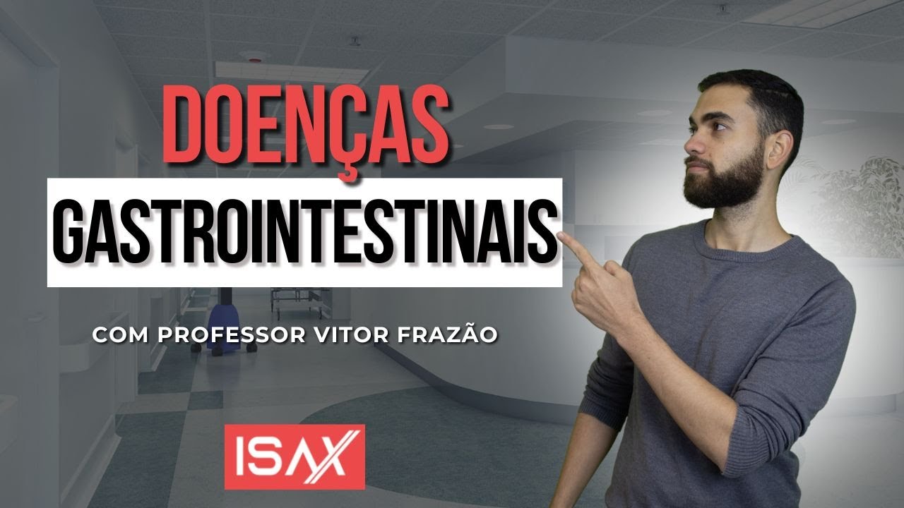 ISAX Residência - Concursos para nutricionista - Doenças Gastrointestinais