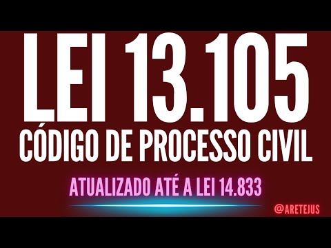 Lei 13.105 CPC Código de Processo Civil Atualizado até a  lei 14.833 em Audiobook 🎧📚