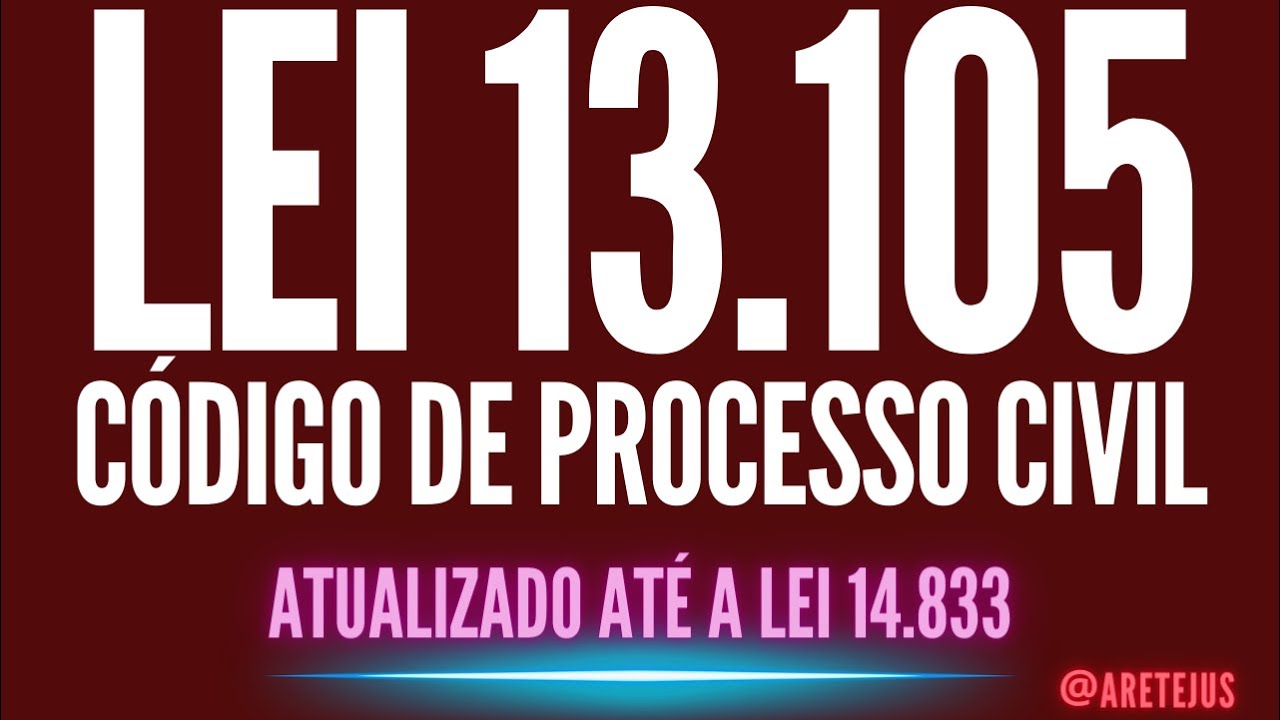 Lei 13.105 CPC Código de Processo Civil Atualizado até a  lei 14.833 em Audiobook 🎧📚