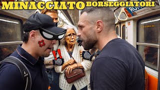 Minacciati dai Borseggiatori in metro