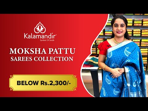 MOKSHA PATTU Sarees Collection | Kalamandir l Episode 211