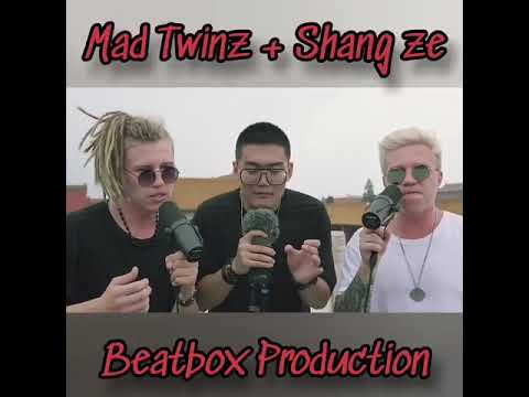 Mad twinz x shang ze–Beatbox production:)!!!!