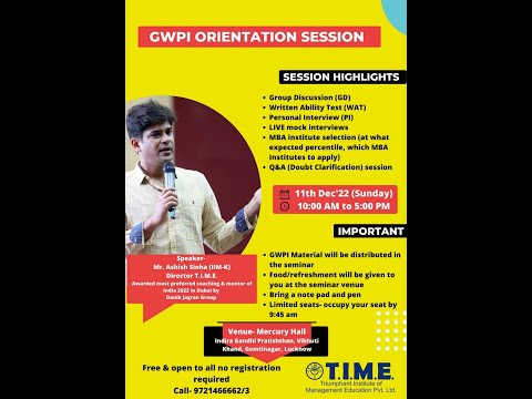 GWPI  Orientation Session by Ashish Sir (IIM-K)_11th Dec IGP (PART-1)