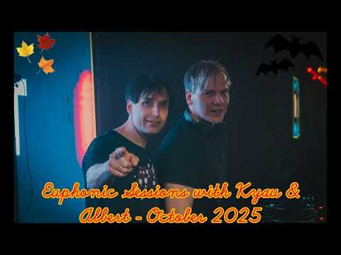 Euphonic Sessions with Kyau & Albert - October 2025