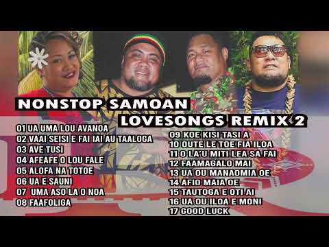1 HOUR NON STOP SAMOAN LOVESONGS REMIX 2 by DJ Will