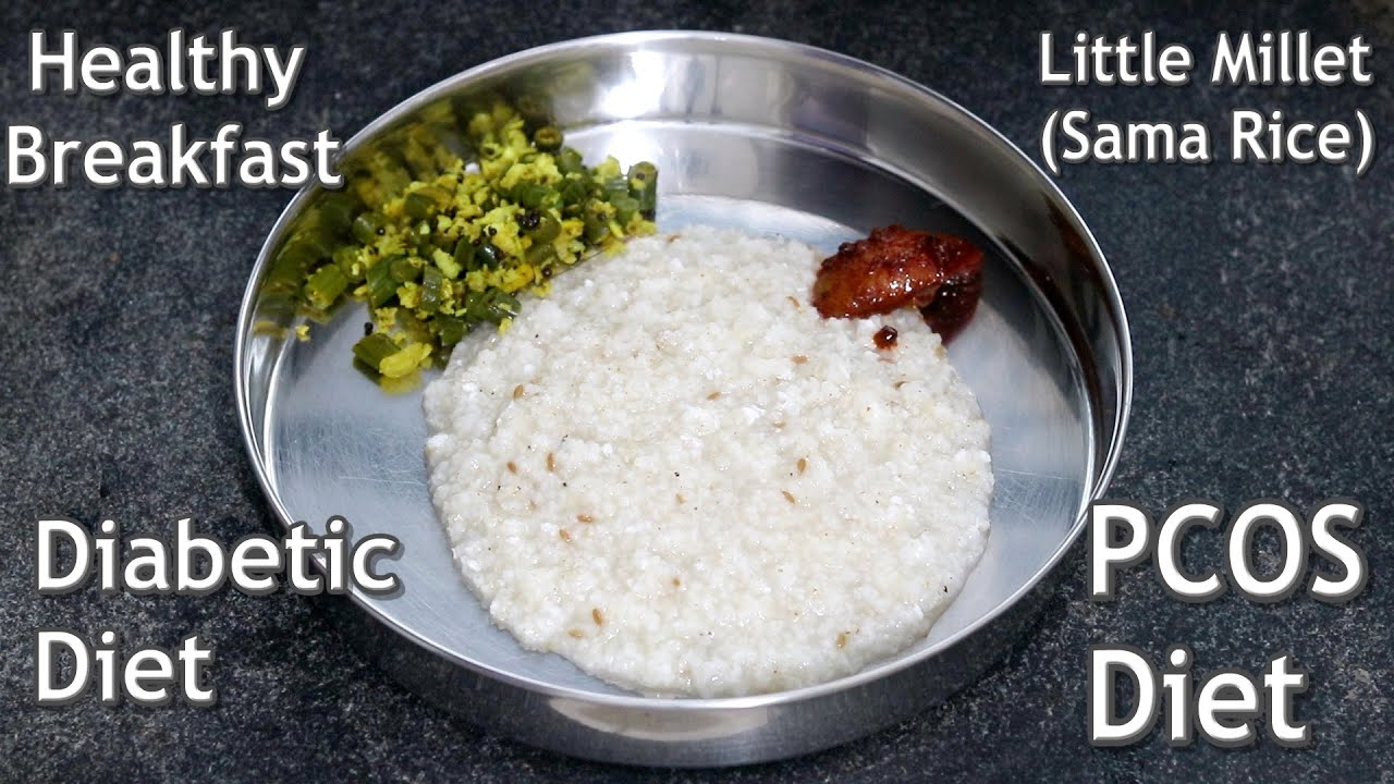 Healthy Diabetic / PCOS Friendly Little Millet Recipe - Sama Rice / Samai Rice | Skinny Recipes