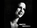 Patty Waters - Why Can't I Come To You