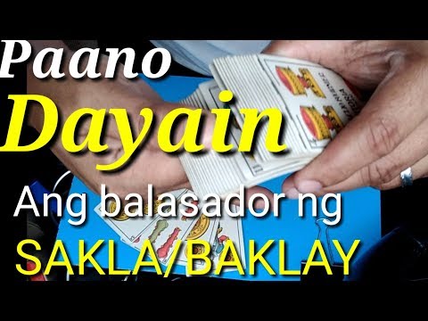 Paano dayain ang balasador ng sakla/baklay