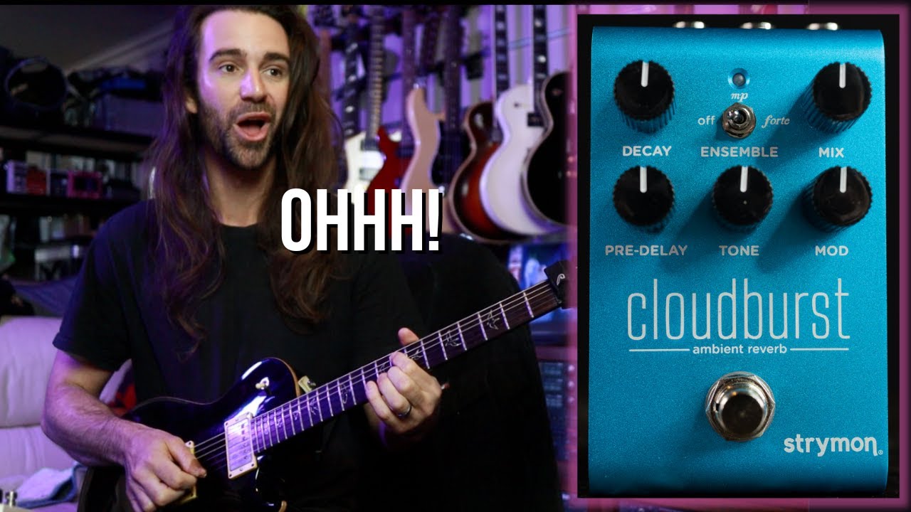 Cloudburst Ambient Reverb - Strymon Cloudburst Ambient Reverb - Strymon