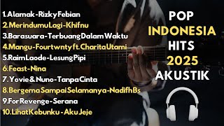 Download lagu PLAYLIST POP AKUSTIK 2025 Lagu Hits Indonesia Versi Akustik Terbaik (Alamak, Merindumu lagi, mangu) mp3 Download lagu PLAYLIST POP AKUSTIK 2025 Lagu Hits Indonesia Versi Akustik Terbaik (Alamak, Merindumu lagi, mangu) mp3