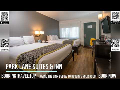 Park Lane Suites & Inn