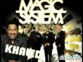 Magic System ft Cheb Khaled Meme Pas Fatigue