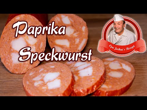 Paprika Speckwurst selber machen - Opa Jochens Rezept