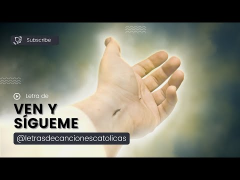 Ven y Sígueme - Letra
