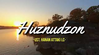 Download lagu HUZNUDZON - UST. HANAN ATTAKI LC|ceramah 1 menit|ceramah pendek|ceramah singkat|kajian singkat| mp3