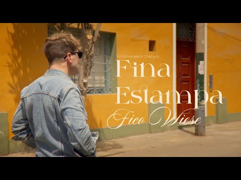 Fico Wiese - Fina Estampa: Un Homenaje a Chabuca