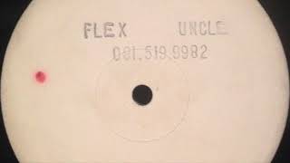 Flex & Uncle ‎– Lose Control