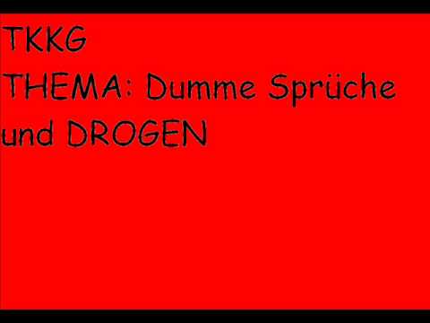 TKKG DUMME SPRÜCHE UND DROGEN
