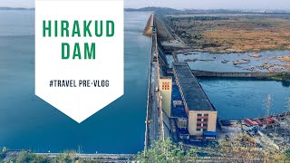 preview picture of video 'A PRE-VLOG #1  |  Beauty of HIRAKUD DAM'