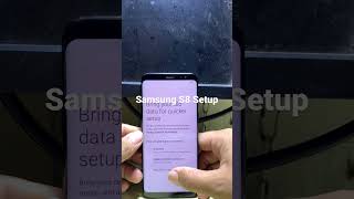 Samsung S8 Set up