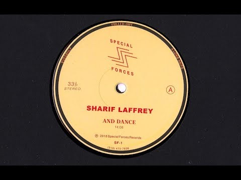 SHARIF LAFFREY - "AND DANCE" (Official)