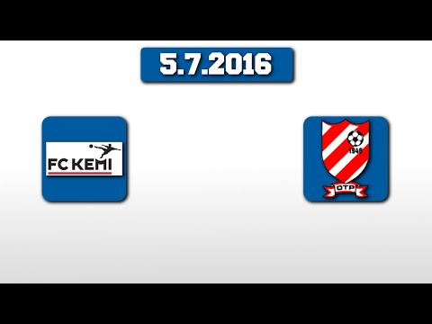 FC Kemi - OTP, 5.7.2016