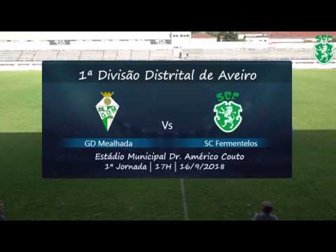 ⚽ GD Mealhada Vs SC Fermentelos 🏆 1.ª jornada - 1ª Divisão Distrital de Aveiro 2018/19