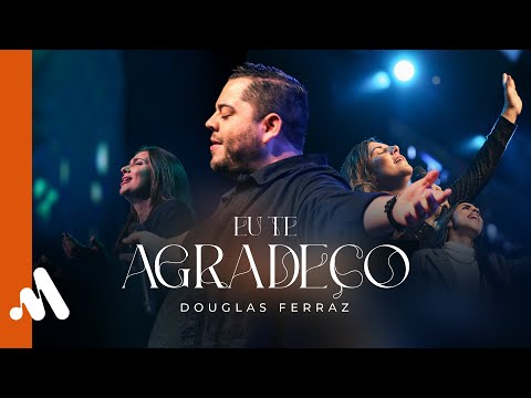 Te Agradeço - Verbo da Vida Mauá