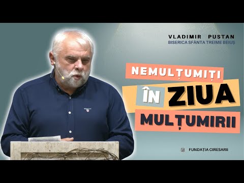 Vladimir Pustan | Nemulțumiți în Ziua Mulțumirii | Ciresarii TV | 28.09.2025 | BST Beiuș