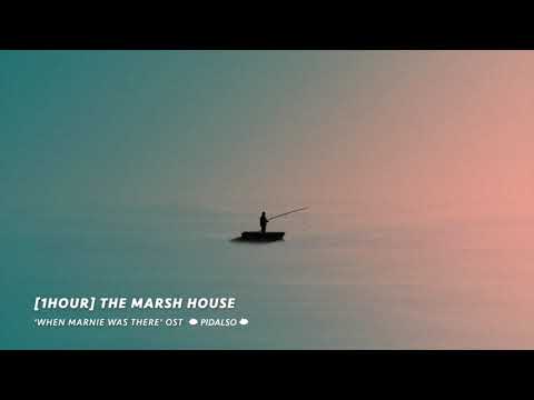 [1Hour Piano] When Marnie Was There OST - The Marsh House (Piano Cover)
