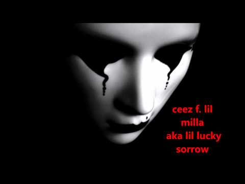 CEEZ BROWN SORROW F. LIL MILLA(LUCKY)