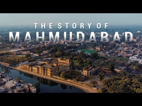 The Story of Mahmudabad