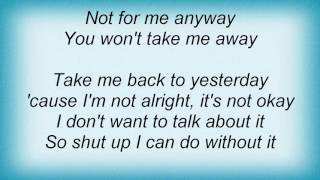 28 Days - Take Me Away Lyrics