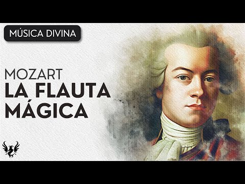 💥 Mozart - La Flauta Mágica, KV 620 (COMPLETA) 🎶