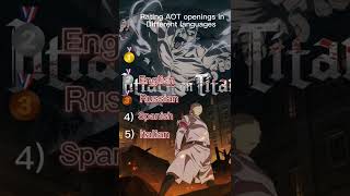 #aot #anime #animeopening #shorts #weeb #top5 || Rating AOT openings in different languages