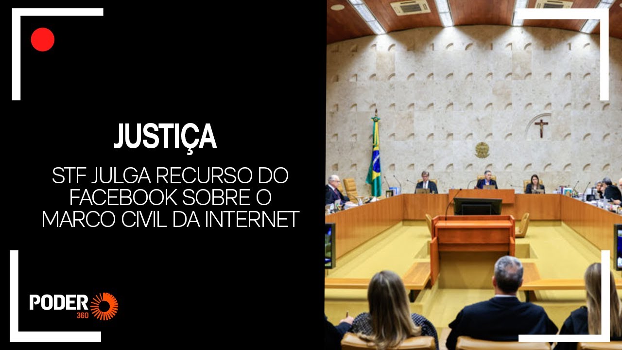 STF julga recurso do Facebook sobre o Marco Civil da Internet