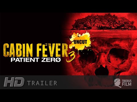 Cabin Fever 3 - Patient Zero (HD Trailer Deutsch)