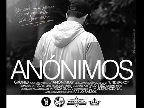 Gronex - Anónimos (Prod.Talobeez)