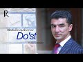 Abdulla Qurbonov Do St Абдулла Курбонов Дуст Music Version