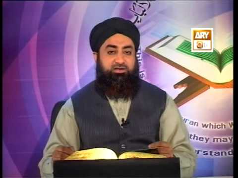 Tadabbur e Quran - Eposide '594-599"Mufti Muhammad Akmal Qadri'