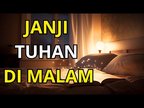 Firman Tuhan Menemani Tidur | Audio Alkitab Menguatkan