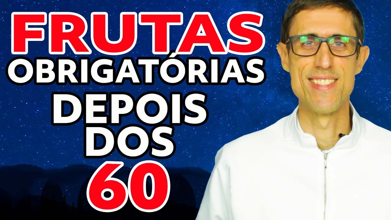 4 MELHORES FRUTAS PARA QUEM TEM MAIS DE 60 ANOS - - Dr. Charles Genehr