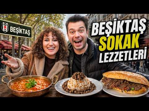 BEŞİKTAŞ SOKAK LEZZETLERİNİ DENEDİK !