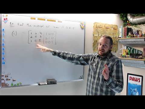 Math 120 Lecture 4 - Inverse Matrices and Determinants
